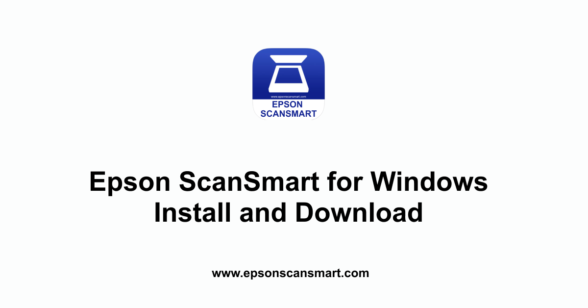 Epson Scansmart Download Windows